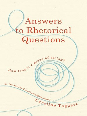 cover image of Answers to Rhetorical Questions